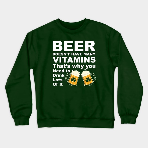 St. Patrick Beer Crewneck Sweatshirt by sonxisoi